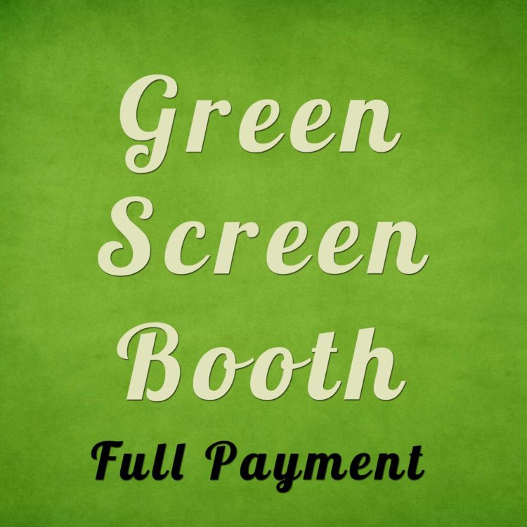 Green Screen Booth Full Payment